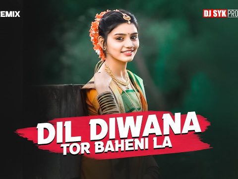 Trending On Instagram Today - Dil Diwana Tor Bahini La Chahat Hai Dj Song Dj Syk Mp3 Download