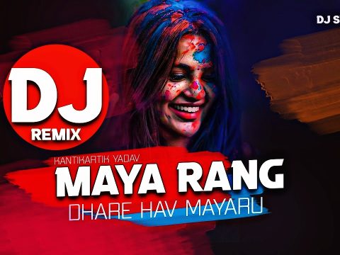 Cg Holi Nagada Mix Song - Maya Rang Dhare He Mayaru DJ SYK